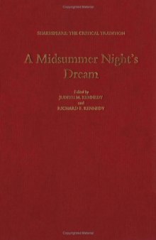 A Midsummer Night's Dream (Shakespeare, the Critical Tradition)