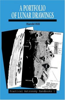 A Portfolio of Lunar Drawings (Practical Astronomy Handbooks)