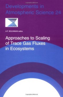 Approaches to Scaling of Trace Gas Fluxes in Ecosystems