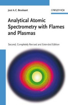 Analytical Atomic Spectrometry with Flames and Plasmas, 2nd Edition