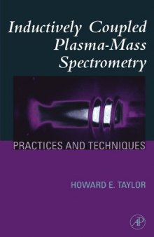 Inductively Coupled Plasma Mass Spectroscopy: Practices and Techniques