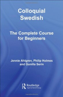 Colloquial Swedish (Colloquial Series)  