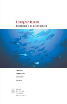 Fishing for Answers: Manking Sense of the Global Fish Crisis