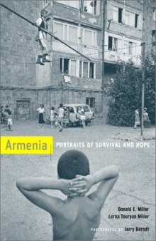 Armenia: Portraits of Survival and Hope
