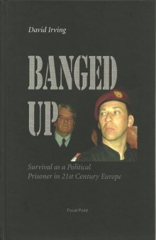 Banged Up: Survival as a Political Prisoner in 21st Century Europe