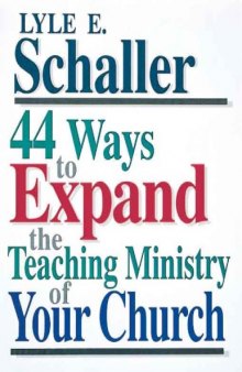 44 Ways to Expand the Teaching Ministry of Your Church