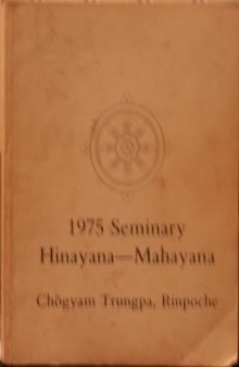 1975 Seminary Transcripts of Chogyam Trungpa Rinpoche