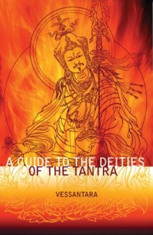 A Guide to the Deities of the Tantra (Meeting the Buddhas)