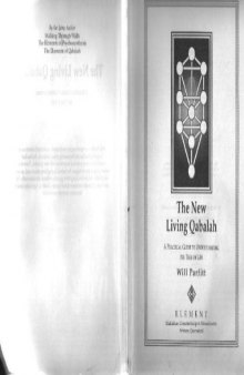 The new living qabalah : a practical guide to understanding the tree of life