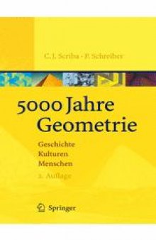5000 Jahre Geometrie: Geschichte Kulturen Menschen