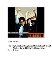 Implementing, Managing and Maintaining a Microsoft Windows Server 2003 Network Infrastructure (ver. 10.15.03)