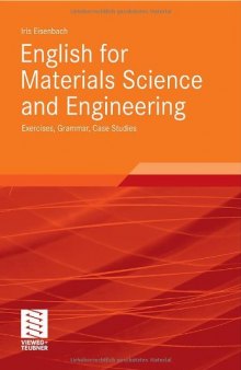 English for Materials Science and Engineering: Exercises, Grammar, Case Studies