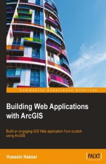 Building Web Applications with ArcGIS