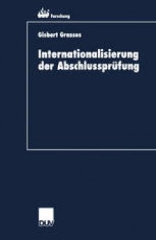 Internationalisierung der Abschlussprüfung: Zur Kohärenz von International Accounting Standards und International Standards on Auditing