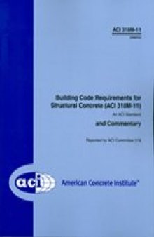 318M-11 Metric Building Code Requirements for Structural Concrete and Commentary