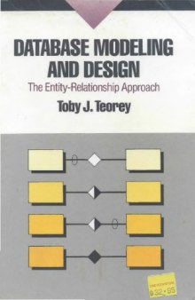 Database Modeling & Design: The Entity-Relationship Approach