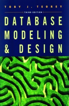 Database Modeling and Design, Third Edition
