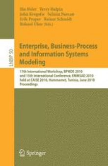 Enterprise, Business-Process and Information Systems Modeling: 11th International Workshop, BPMDS 2010, and 15th International Conference, EMMSAD 2010, held at CAiSE 2010, Hammamet, Tunisia, June 7-8, 2010. Proceedings