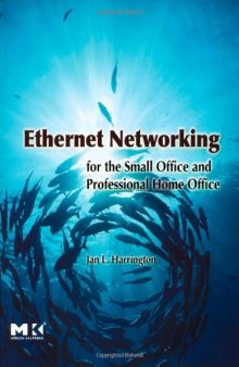 Ethernet Networking for the Small Office and Professional Home Office