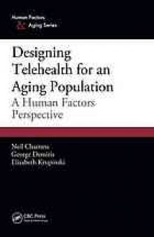 Designing Telehealth for an Aging Population: A Human Factors Perspective