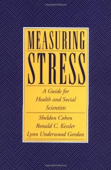 Measuring Stress: A Guide for Health and Social Scientists