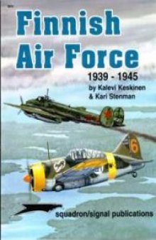 Finnish Air Force 1939-45 - Aircraft Specials series 