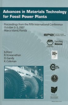 Advances in Materials Technology for Fossil Power Plants: Proceedings of the 5th International Conference EPRI