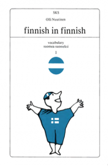 Finnish in Finnish, Vocabulary Suomea suomeksi 1