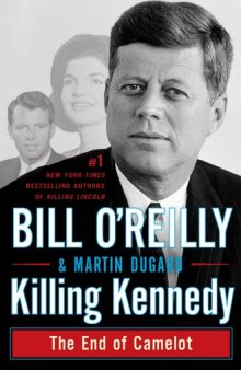 Killing Kennedy: The End of Camelot (EPUB + MOBI)