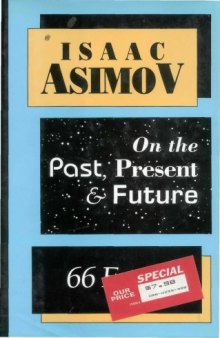 66 Essays On the Past, Present & Future