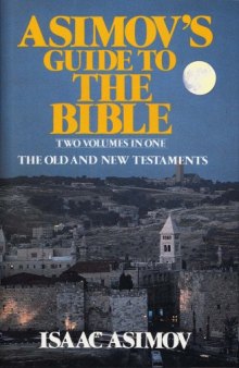 Asimov's Guide to the Bible: The New Testament 