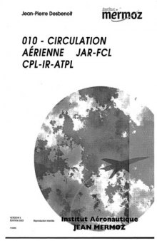 010 - Circulation Aérienne : JAR-FCL, CPL-IR-ATPL