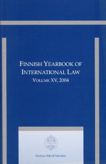Finnish Yearbook of International Law: Volume XV, 2004 (Finnish Yearbook of International Law) (v. 15)