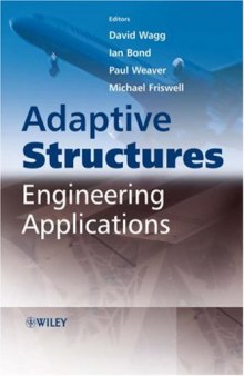 Adaptive Structures: Engineering Applications