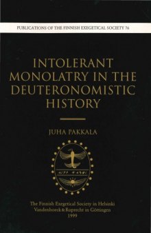 Intolerant Monolatry in the Deuteronomistic History
