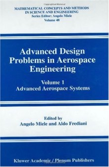 Advanced Design Problems in Aerospace Engineering: Advanced Aerospace Systems 