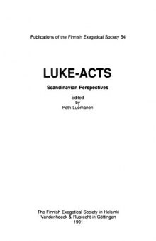 Luke-Acts. Scandinavian Perspectives