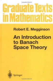 An Introduction to Banach Space Theory 