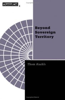 Beyond Sovereign Territory: The Space of Ecopolitics (Borderlines series)