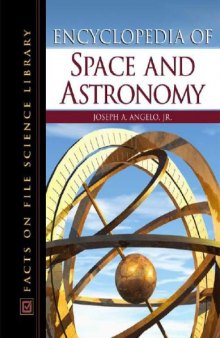 Encyclopedia Of Space And Astronomy (Science Encyclopedia)