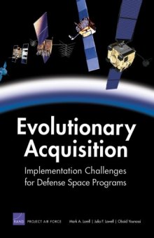 Evolutionary Acquisition: Implementation Challenges for Major Defense Space Programs