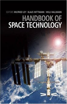 Handbook of Space Technology (Aerospace Series (PEP))