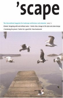 'scape: The International Magazine of Landscape Architecture and Urbanism, Volume 2
