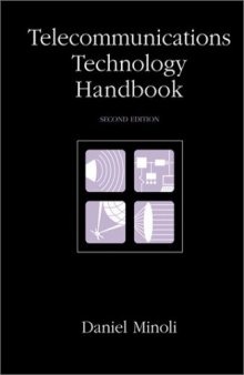 Telecommunications Technology Handbook (Artech House Telecommunications Library)