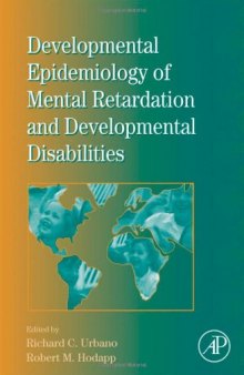 : Developmental Epidemiology of Mental Retardation and Developmental Disabilities