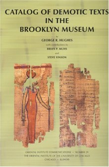 Catalog Of Demotic Texts In The Brooklyn Museum (Oriental Institute Communications) (The Oriental Institute of the University of Chicago)