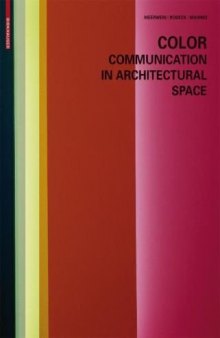 Color - Communication in Architectural Space