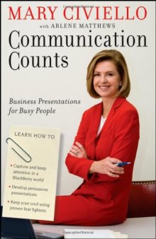 Communication Counts: Business Presentations for Busy People