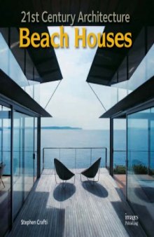 21st Century Architecture  Beach Houses