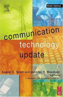 Communication Technology Update, Ninth Edition